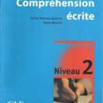 خرید و دانلود نسخه کامل کتاب Compétences. 2,[1], Compréhension écrite : niveau 2