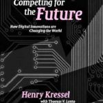 خرید و دانلود نسخه کامل کتاب Competing for the Future: How Digital Innovations are Changing the World