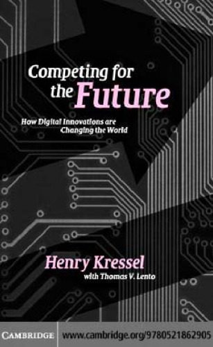 خرید و دانلود نسخه کامل کتاب Competing for the Future: How Digital Innovations are Changing the World_68c8de08137d3.jpeg خرید و دانلود نسخه کامل کتاب Competing for the Future: How Digital Innovations are Changing the World