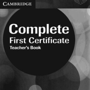 خرید و دانلود نسخه کامل کتاب Complete First Certificate Teacher’s Book