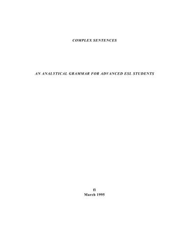 خرید و دانلود نسخه کامل کتاب Complex Sentences. An Analytical Grammar for Advanced ESL Students_68c07a67a92a2.jpeg خرید و دانلود نسخه کامل کتاب Complex Sentences. An Analytical Grammar for Advanced ESL Students