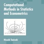 خرید و دانلود نسخه کامل کتاب Computational Methods in Statistics and Econometrics (Statistics, a Series of Textbooks and Monographs)