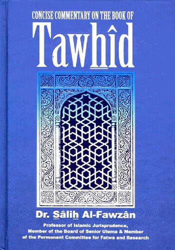 خرید و دانلود نسخه کامل کتاب Concise Commentary on the Book of Tawhid_68cd9f2b1ca3c.jpeg خرید و دانلود نسخه کامل کتاب Concise Commentary on the Book of Tawhid