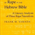 خرید و دانلود نسخه کامل کتاب Configurations of Rape in the Hebrew Bible: A Literary Analysis of Three Rape Narratives
