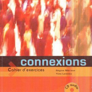 خرید و دانلود نسخه کامل کتاب Connexions 2 : Cahier d’exercices