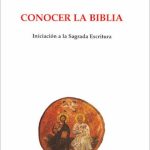 خرید و دانلود نسخه کامل کتاب Conocer la Biblia: Iniciación a la Sagrada Escritura