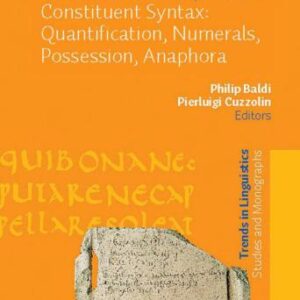 خرید و دانلود نسخه کامل کتاب Constituent Syntax: Quantification, Numerals, Possession, Anaphora