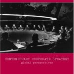 خرید و دانلود نسخه کامل کتاب Contemporary Corporate Strategy: Global Perspectives