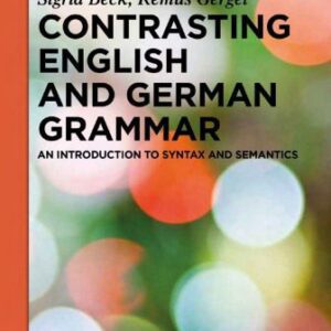 خرید و دانلود نسخه کامل کتاب Contrasting English and German Grammar: An Introduction to Syntax and Semantics