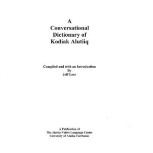 خرید و دانلود نسخه کامل کتاب Conversational Alutiiq Dictionary