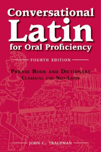 خرید و دانلود نسخه کامل کتاب Conversational Latin for Oral Proficiency_68b9d945b74f5.jpeg خرید و دانلود نسخه کامل کتاب Conversational Latin for Oral Proficiency