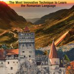 خرید و دانلود نسخه کامل کتاب Conversational Romanian Quick and Easy: The Most Innovative Technique to Learn the Romanian Language