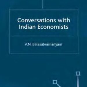 خرید و دانلود نسخه کامل کتاب Conversations With Indian Economists