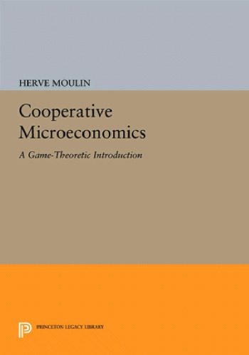 خرید و دانلود نسخه کامل کتاب Cooperative microeconomics : a game-theoretic introduction_68cb6c5e65b1d.jpeg خرید و دانلود نسخه کامل کتاب Cooperative microeconomics : a game-theoretic introduction