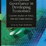 خرید و دانلود نسخه کامل کتاب Corporate Governance in Developing Economies: Country Studies of Africa, Asia and Latin America