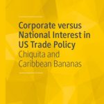 خرید و دانلود نسخه کامل کتاب Corporate versus National Interest in US Trade Policy: Chiquita and Caribbean Bananas