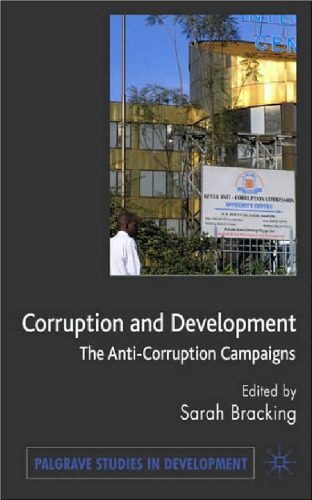 خرید و دانلود نسخه کامل کتاب Corruption and Development: The Anti-Corruption Campaigns (Palgrave Studies in Development)_68caf5db45ba1.jpeg خرید و دانلود نسخه کامل کتاب Corruption and Development: The Anti-Corruption Campaigns (Palgrave Studies in Development)