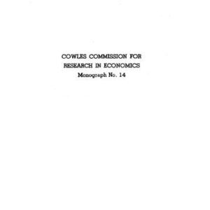 خرید و دانلود نسخه کامل کتاب Cowles Commission for Research in Economics, Monograph-14 – Studies in Econometric Method