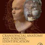خرید و دانلود نسخه کامل کتاب Craniofacial Anatomy and Forensic Identification