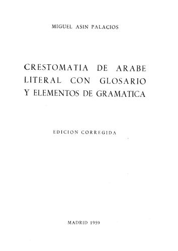 خرید و دانلود نسخه کامل کتاب Crestomatía de árabe literal con glosario y elementos de gramática_68b824c249e49.jpeg خرید و دانلود نسخه کامل کتاب Crestomatía de árabe literal con glosario y elementos de gramática
