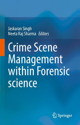 خرید و دانلود نسخه کامل کتاب Crime Scene Management within Forensic science_68c676114c40a.jpeg خرید و دانلود نسخه کامل کتاب Crime Scene Management within Forensic science