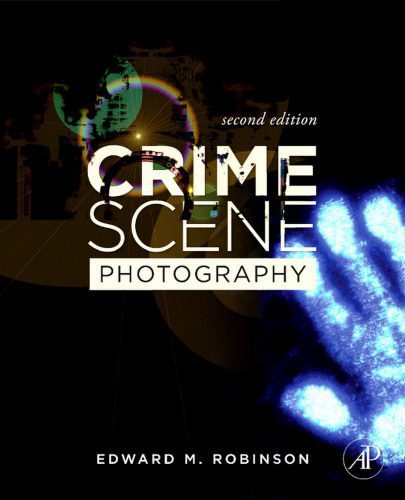 خرید و دانلود نسخه کامل کتاب Crime Scene Photography, Second Edition_68c69697e6664.jpeg خرید و دانلود نسخه کامل کتاب Crime Scene Photography, Second Edition