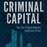 خرید و دانلود نسخه کامل کتاب Criminal Capital: How the Finance Industry Facilitates Crime