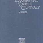 خرید و دانلود نسخه کامل کتاب Criminal Careers and ‘Career Criminals,’: Volume II