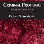 خرید و دانلود نسخه کامل کتاب Criminal Profiling: Principles and Practice