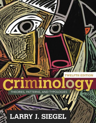 خرید و دانلود نسخه کامل کتاب Criminology: Theories, Patterns, and Typologies_68c68e2ce4bb9.jpeg خرید و دانلود نسخه کامل کتاب Criminology: Theories, Patterns, and Typologies