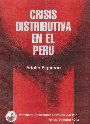 خرید و دانلود نسخه کامل کتاب Crisis Distributiva En El Perú_68c8192c7f4cc.jpeg خرید و دانلود نسخه کامل کتاب Crisis Distributiva En El Perú