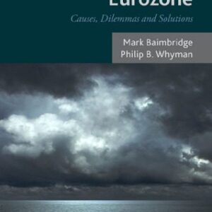 خرید و دانلود نسخه کامل کتاب Crisis in the Eurozone: Causes, Dilemmas and Solutions