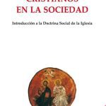 خرید و دانلود نسخه کامل کتاب Cristianos en la sociedad