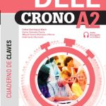 خرید و دانلود نسخه کامل کتاب CRONO A2 CLAVES Y TRANSCRIPCIONES (DELE) (Spanish Edition)