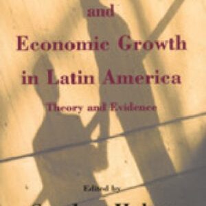 خرید و دانلود نسخه کامل کتاب Crony Capitalism and Economic Growth in Latin America: Theory and Evidence