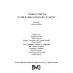 خرید و دانلود نسخه کامل کتاب ”Current trends in the Russian financial system” : a joint publication with the Austrian Society for Bank Research