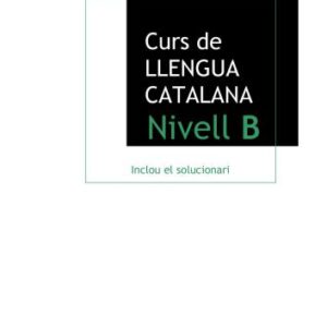 خرید و دانلود نسخه کامل کتاب Curs de llengua catalana. Nivell B