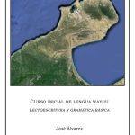 خرید و دانلود نسخه کامل کتاب Curso inicial de lengua wayuu: lectoescritura y gramática básica