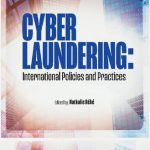 خرید و دانلود نسخه کامل کتاب Cyber Laundering: International Policies And Practices