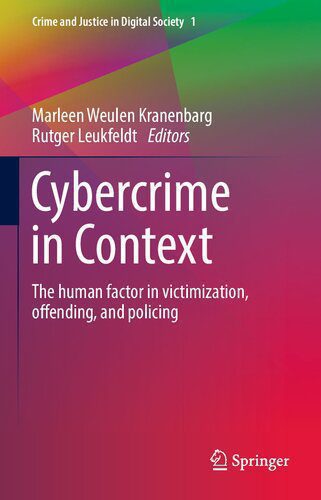 خرید و دانلود نسخه کامل کتاب Cybercrime in Context: The human factor in victimization, offending, and policing_68c676beb3e09.jpeg خرید و دانلود نسخه کامل کتاب Cybercrime in Context: The human factor in victimization, offending, and policing