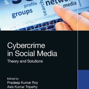 خرید و دانلود نسخه کامل کتاب Cybercrime in Social Media: Theory and Solutions