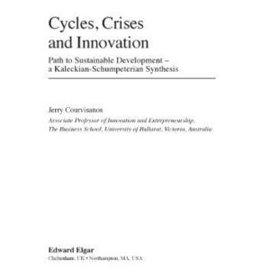خرید و دانلود نسخه کامل کتاب Cycles, Crises and Innovation: Path to Sustainable Development– A Kaleckian-Schumpeterian Synthesis