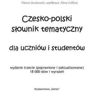 خرید و دانلود نسخه کامل کتاب Czesko-polski słownik tematyczny dla uczniów i studentów
