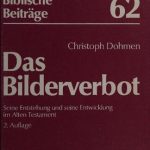 خرید و دانلود نسخه کامل کتاب Das Bilderverbot: Seine Entstehung und seine Entwicklung im Alten Testament