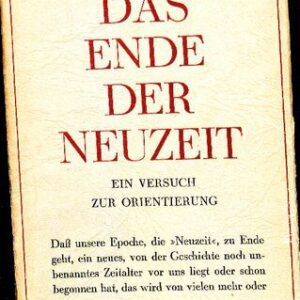 خرید و دانلود نسخه کامل کتاب Das Ende der Neuzeit: Ein Versuch zur Orientierung