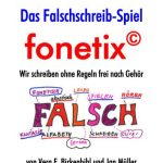 خرید و دانلود نسخه کامل کتاب Das Falschschreib-Spiel fonetix