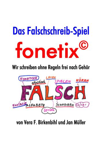 خرید و دانلود نسخه کامل کتاب Das Falschschreib-Spiel fonetix_68b88d45ca8e5.jpeg خرید و دانلود نسخه کامل کتاب Das Falschschreib-Spiel fonetix