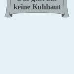 خرید و دانلود نسخه کامل کتاب Das geht auf keine Kuhhaut: Redewendungen aus dem Mittelalter