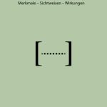 خرید و دانلود نسخه کامل کتاب Das Prinzip der Klammer : Merkmale – Sichtweisen – Wirkungen