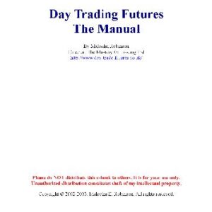 خرید و دانلود نسخه کامل کتاب Day Trading Futures. The Manual